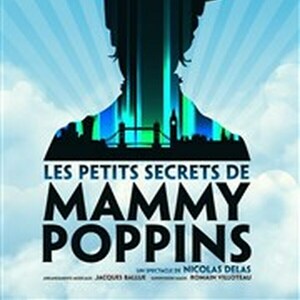 Les petits secrets de Mammy Poppins