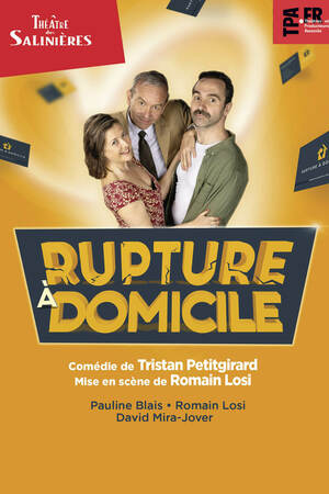 RUPTURE A DOMICILE