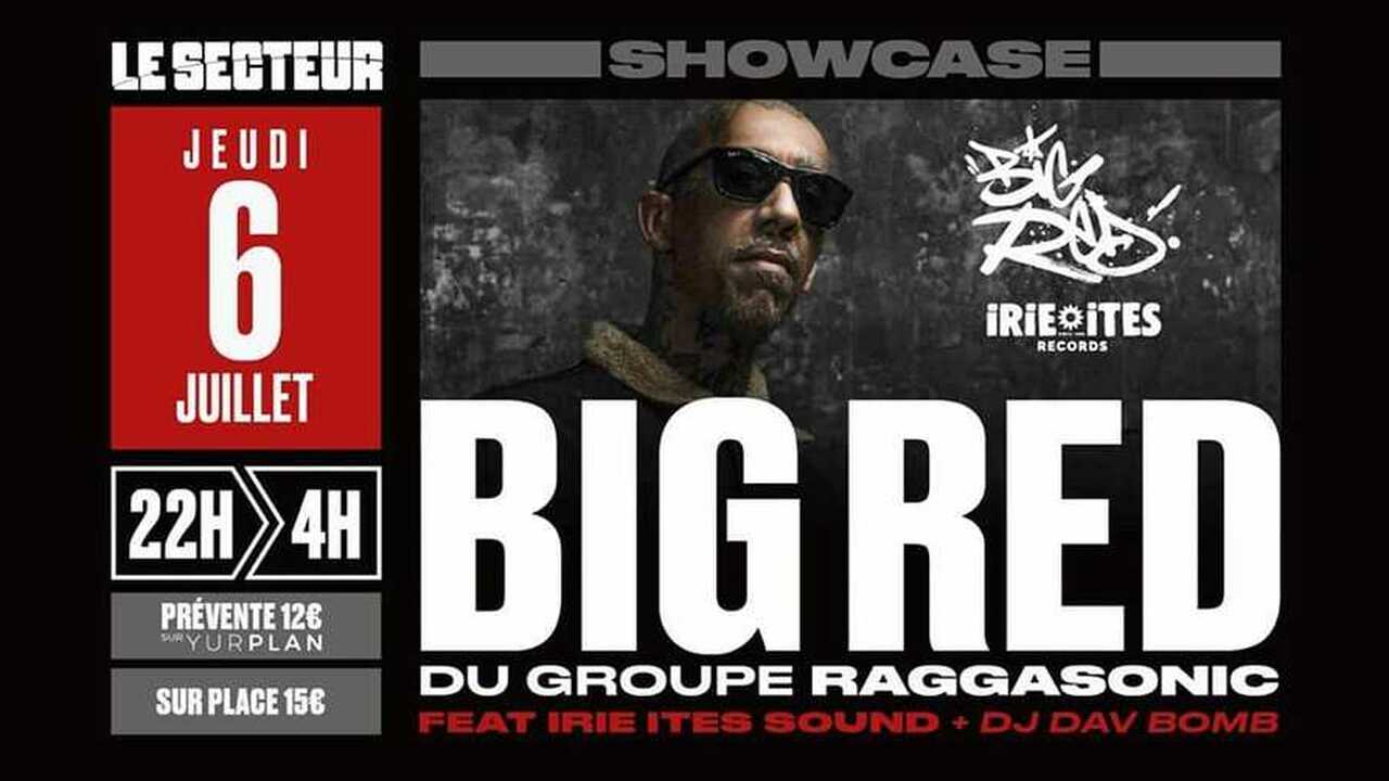 BIG RED + IRIE ITES + DJ DAV BOMB