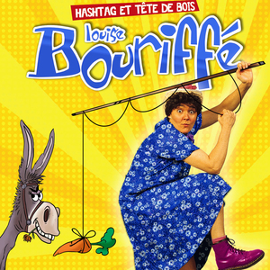 Louise Bouriffé - Hashtag et tête de bois