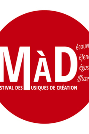 MÀD - Festival des musiques de création 