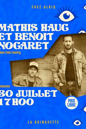 Mathis Haug et Benoit Nogaret