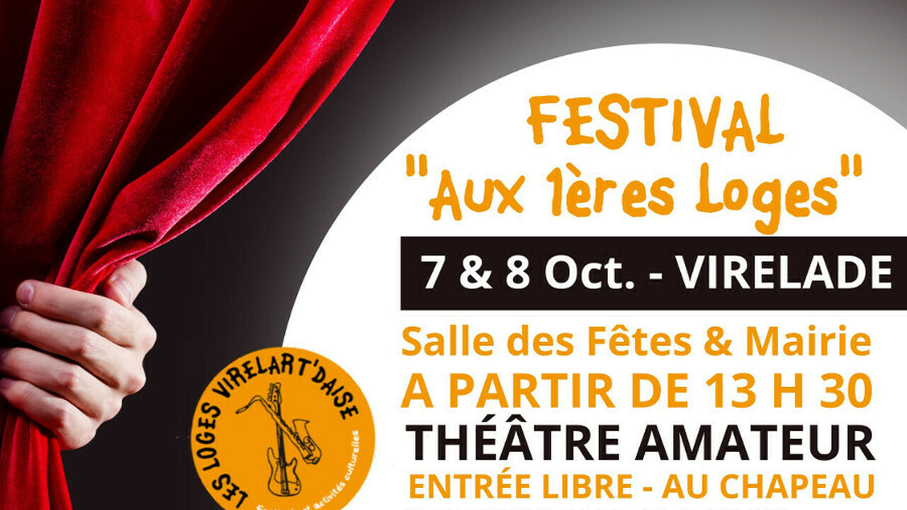 Festival "Aux 1ères Loges" - Théâtre amateur