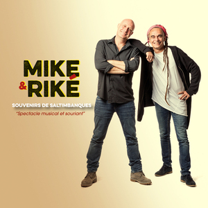 Mike et Riké de Sinsemila