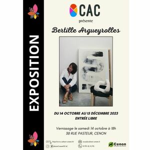 Exposition Bertille Argueyrolles