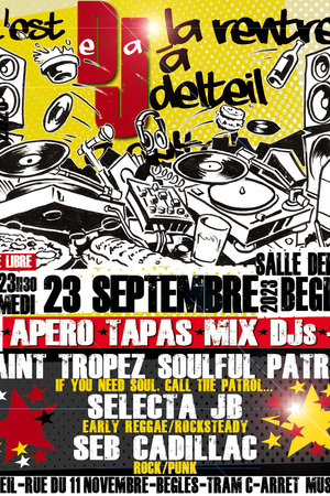 Saint Tropez Soulful Patrol / Selecta JB / Seb Cadillac