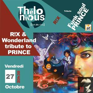 R!X & Wonderland tribute to PRINCE + rugby + after concert