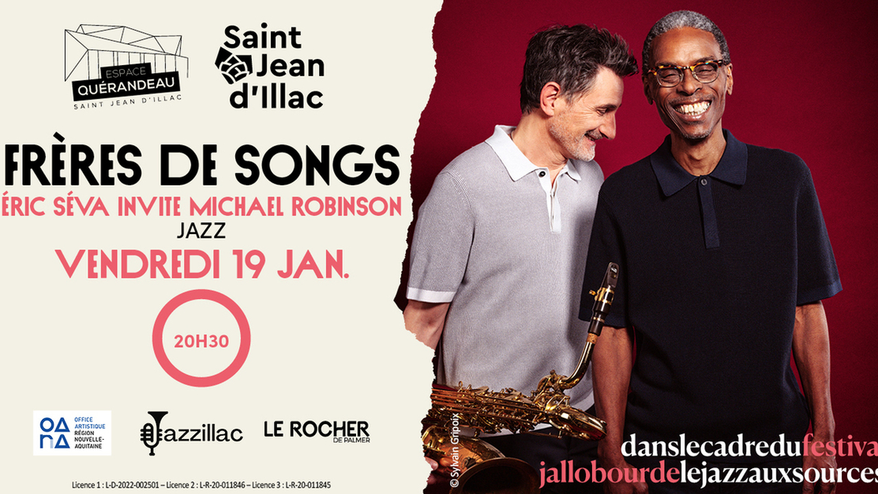 Frères de songs / Eric Séva invite Michael Robinson