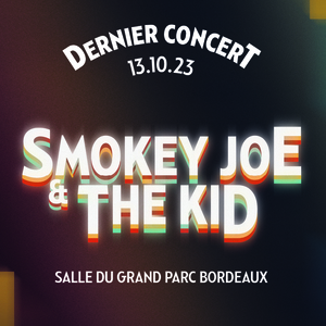 SMOKEY JOE & THE KID + SENBEÏ 