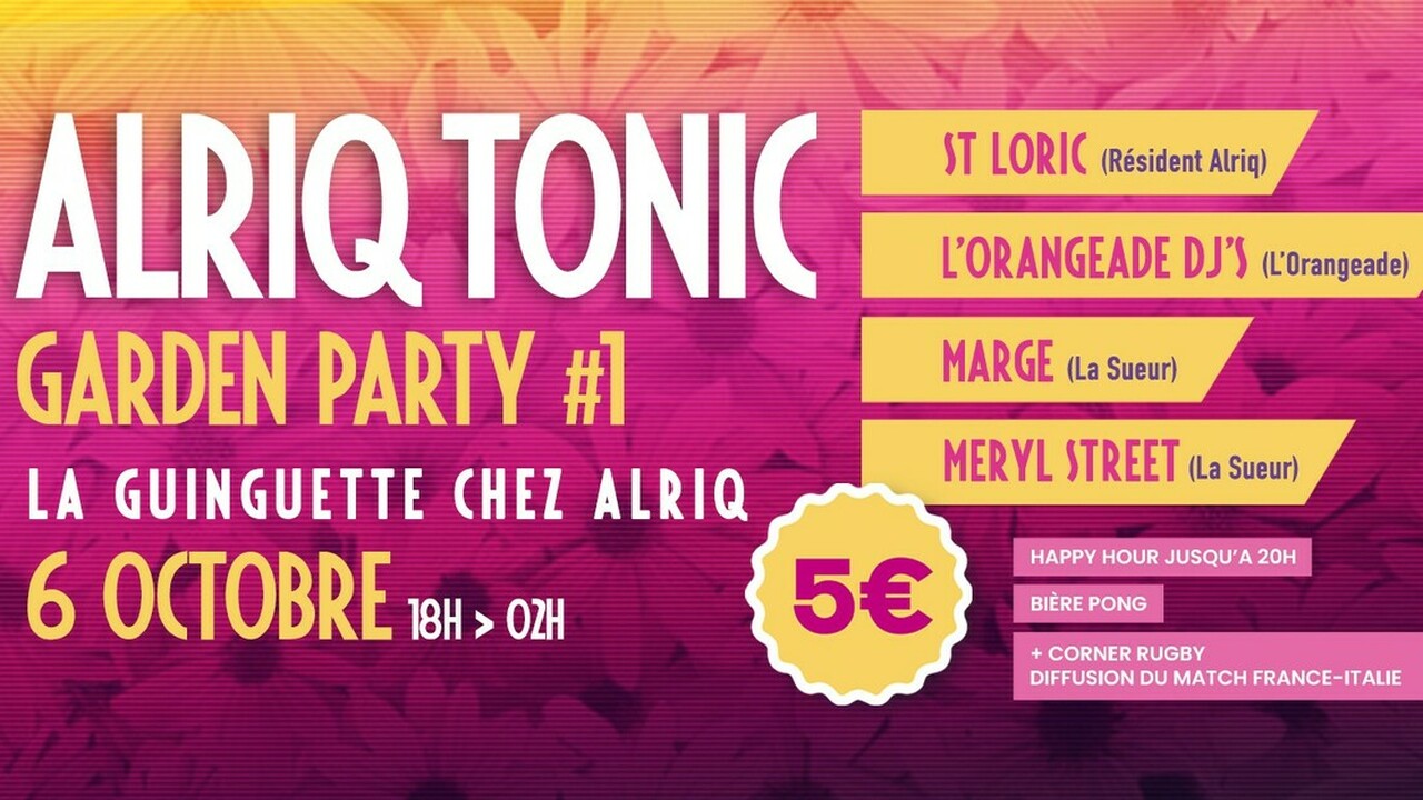ALRIQ TONIC Garden party #1