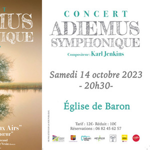 ADIEMUS SYMPHONIQUE de Karl Jenkins par le CHOEUR ENTRE DEUX AIRS
