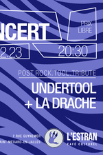 La Drache + UnderTool