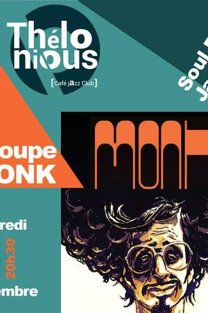 Groupe Monk + After Rétro Club