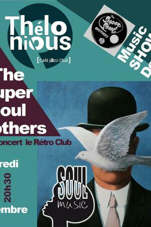 Super Soul Brothers + After Rétro Club
