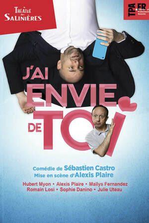 Théâtre - J'ai envie de toi