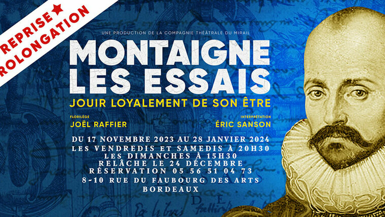 Montaigne Les essais, Jouir loyalement de son être 
