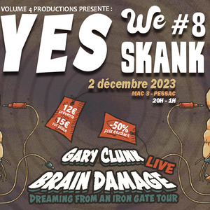 Yes We Skank #8 - BRAIN DAMAGE LIVE + GARY CLUNK