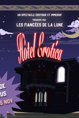 Les Fiancées de la Lune : Hôtel Érotica