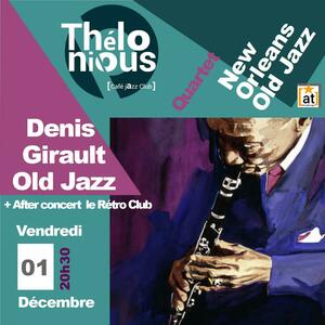 Denis Girault Old Jazz Quartet + After Rétro Club