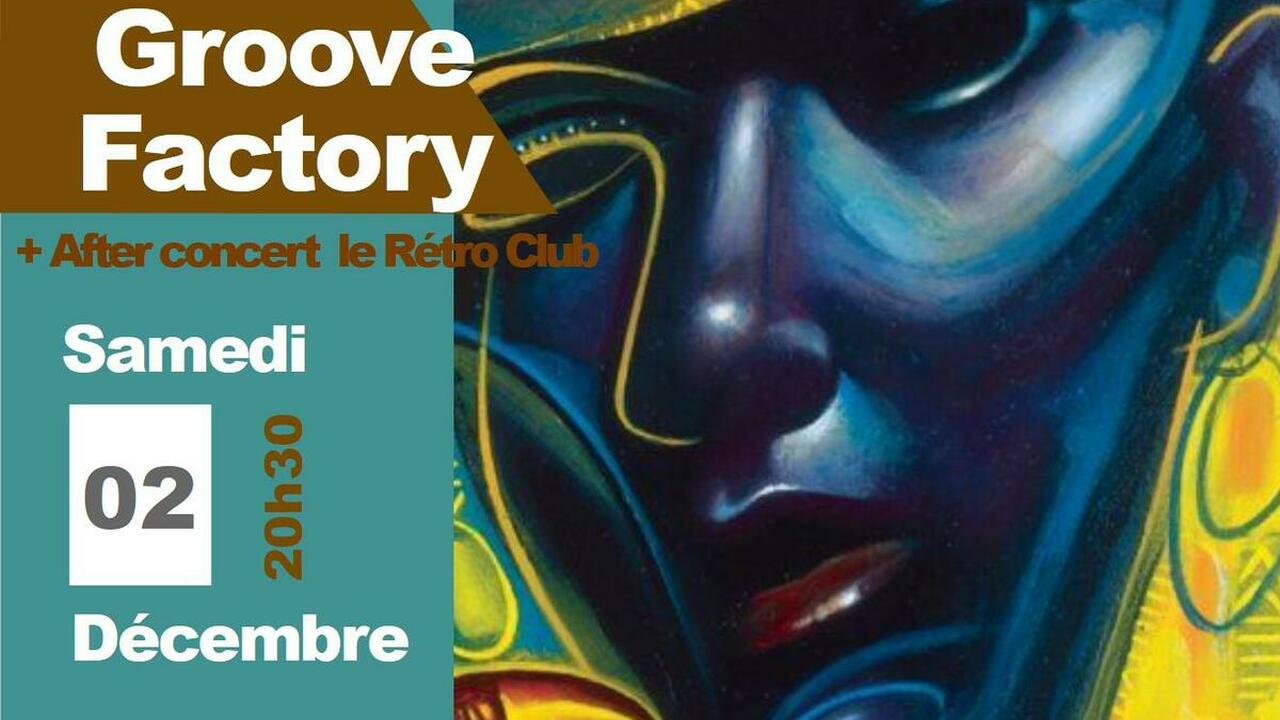 TB groove factory + After Rétro Club