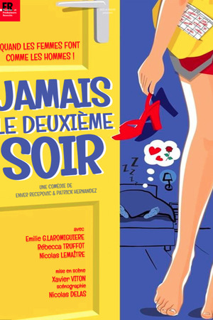 JAMAIS LE DEUXIEME SOIR