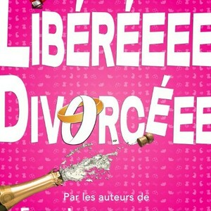 Libérée Divorcée