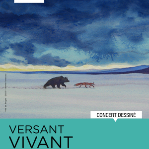 Versant Vivant - Concert dessiné