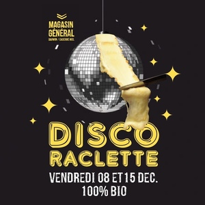 Soirées Disco Raclette