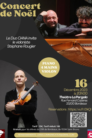 Concert de Noël, le Duo OANA invite le violoniste Stéphane Rougier