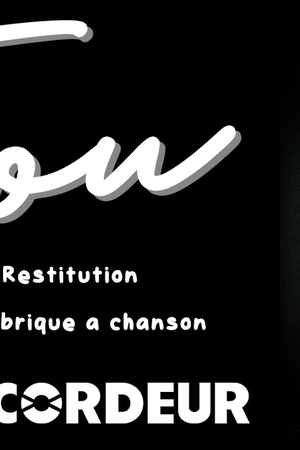 Tiou + restitution fabrique à chanson