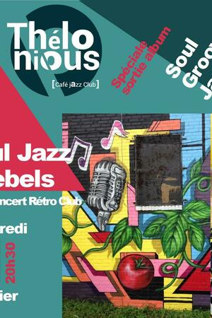 Soul Jazz Rebels