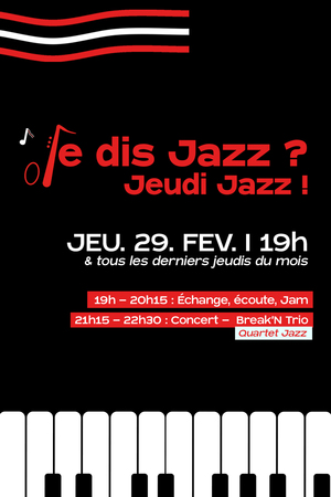 Je dis Jazz ? Jeudi Jazz !