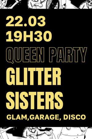 Queen Party - Glitters Sisters