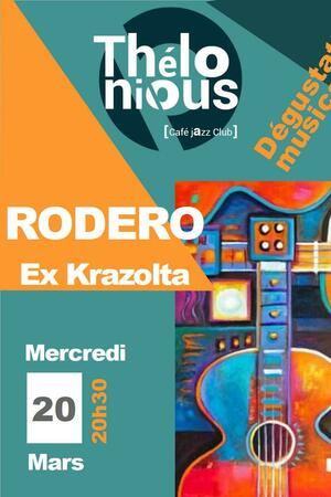 RODERO ex krazolta + dégustation musicale