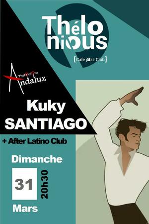 KUKY SANTIAGO flamenco + After Latino Club