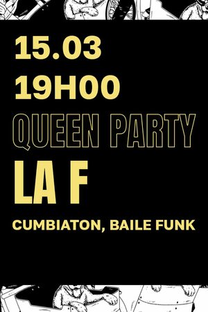 Queen Party - La F (aka Little Green Bag)
