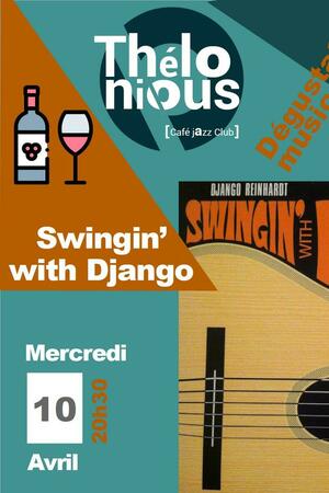 Swingin' with Django + dégustation musicale ''Vins du Médoc et Balkans''