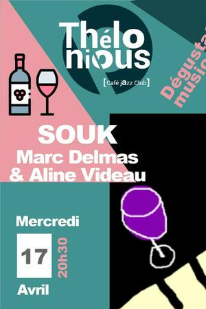 Souk + dégustation musicale ''Vins Bio vins de chansons''