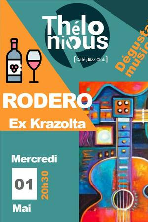RODERO ex krazolta + dégustation musicale ''Les vins d'esprit Rock''