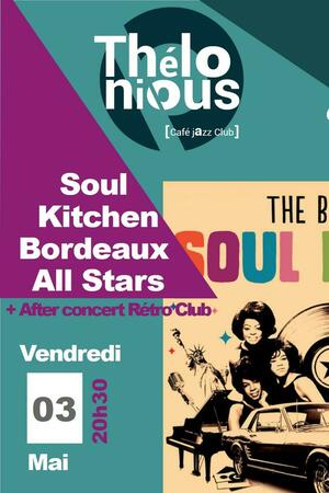 Soul Kitchen + After Rétro Club