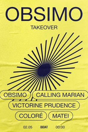Club ☼ OBSIMO takeover x Calling Marian • COLORÉ • Matei • Victorine Prudence