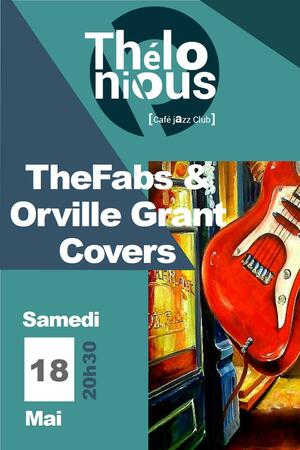 TheFabs only Rock'n Roll & Orville Grant + After rétro club