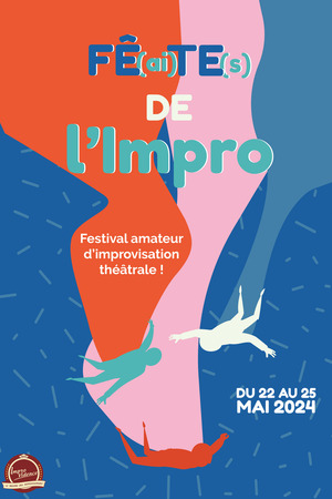 Fê(ai)tes de l'Impro 2024 !
