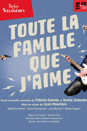 Toute la famille que j'aime