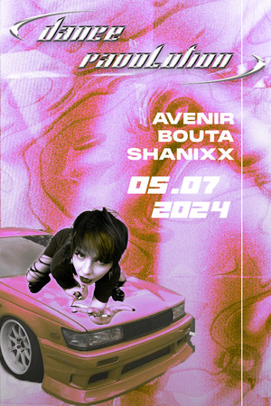 DANCE RAVOLUTION W/ AVENIR / BOUTA / SHANIXX