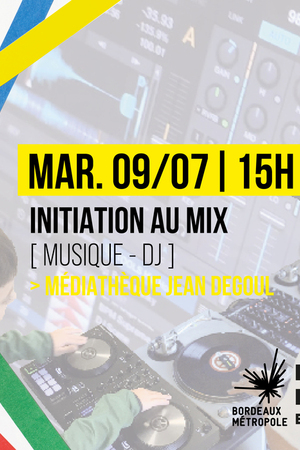 Initiation au mix - Compagnie  « Le Grand Crew »
