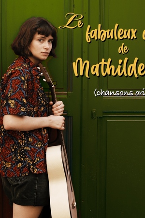 Le fabuleux destin de Mathilde Chatin