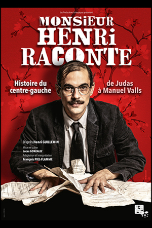 LES COGITATIONS / MONSIEUR HENRI RACONTE