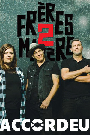 FRERES 2 MISÈRE