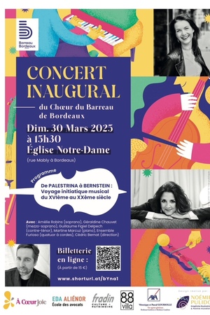CONCERT INAUGURAL DU CHOEUR DU BARREAU DE BORDEAUX